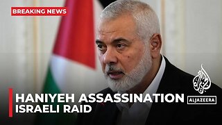 Hamas leader Ismail Haniyeh assassinated in Tehran