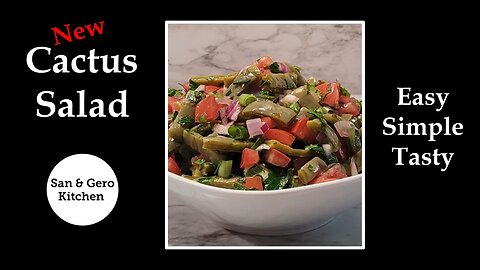 New Cactus Salad Recipe