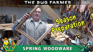 Building Frames -- Spring bee season preparation continues. Building frames and hanging out.