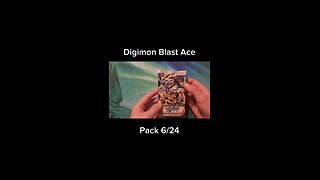 Digimon Blast Ace Pack 6/24