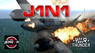 BE THE BEST! J1N1! - Japan - War Thunder Review!