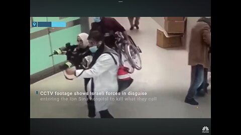 Israeli Commandos disguised inside a West Bank hospital