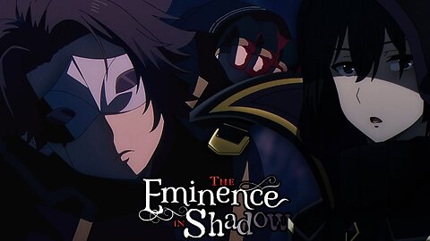 Why The Eminence In Shadow Was The Best Isekai Of 2023