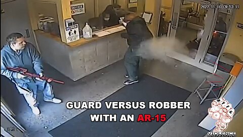 Guard versus robber using an AR-15 | Guard takes him down | Real Violence For Knowledge