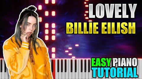 Lovely - Billie Eilish ft khalid | Easy Piano Tutorial