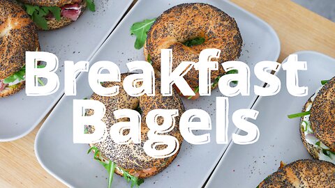 Start Your Day Right | 3 Delicious Breakfast Bagel Ideas