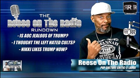 Reese On The Radio Rundown - May 22, 2024