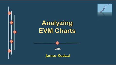 EVM #4 - Analyzing EVM Charts