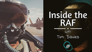 Tim Davies: Inside the RAF | #16 | Reflections & Reactions | TWOM