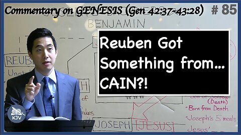 (Genesis 42:37-43:28) | Dr. Gene Kim