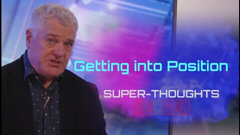 Getting into Position: SUPERTHOUGHTS