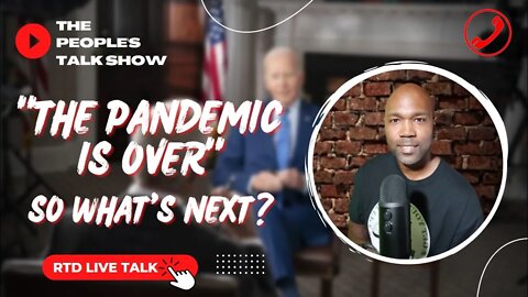 Sunday Night Chat: Joe Says, "The Pandemic Is Over..." What's Next? | TPTS