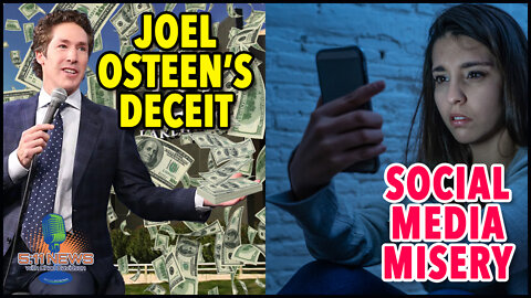 Joel Osteen's Deceit and Social Media Misery