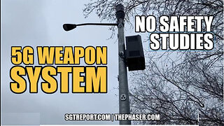 SGT REPORT - 5G DEATH TOWER WEAPON SYSTEM IS HERE w/ *NO SAFETY STUDIES*