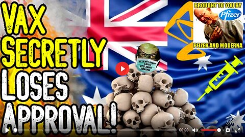 HUGE! AstraZeneca Vax SECRETLY Loses Approval In Australia! - Death Toll CLIMBS!