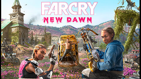 Far Cry New Dawn Live #3