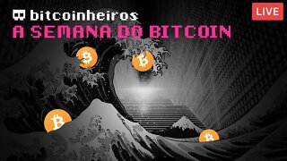 O que aconteceu na semana do Bitcoin - 24/09/2020