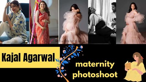 Kajal Agarwal maternity photoshoot/kajal agarwal baby bump