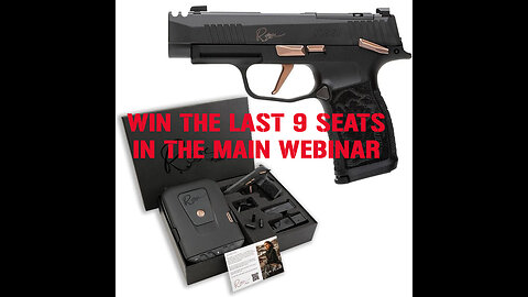 SIG SAUER P365XL ROSE MINI #2 FOR THE LAST 9 SEATS IN THE MAIN WEBINAR