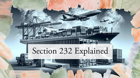 Navigating Section 232 Exclusions in Customs Clearance