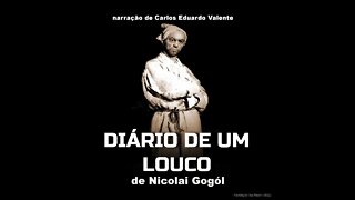 AUDIOBOOK - DIÁRIO DE UM LOUCO - de Nicolai Gogól