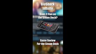 BioShock Infinite on the Steam Deck