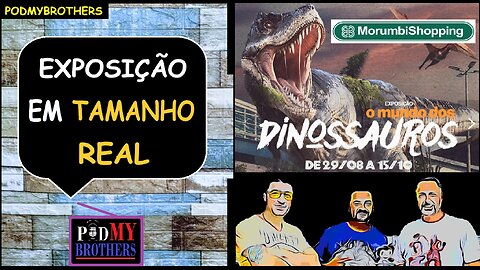 CHEGA EM SÃO PAULO A EXPOSIÇÃO "O MUNDO DOS DINOSSAUROS"