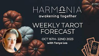 All Signs Weekly Tarot Forecast | What You Need To Know | October 16th-22nd