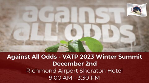 Against All Odds - Winter VATP Summit 2023