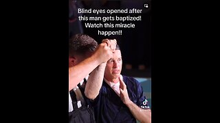 Powerful video of a Blind man healed after being baptized!