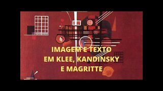 A Arte e o Século XX − Imagem e texto em KLEE, KANDINSKY E MAGRITTE