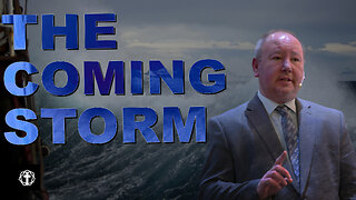 "The Coming Storm" | Pastor Ron Russell