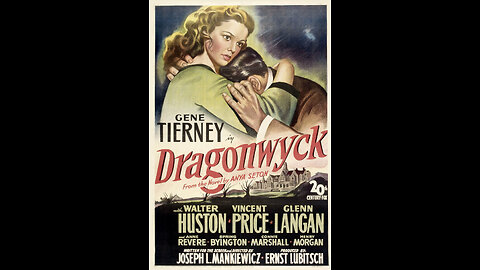 Dragonwyck (1946) | A Gothic drama film directed by Joseph L. Mankiewicz