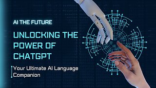 Unlocking the Power of ChatGPT: Your Ultimate AI Language Companion