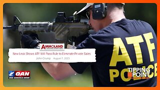 ATF Coming for Private Gun Sales | TIPPING POINT 🟧