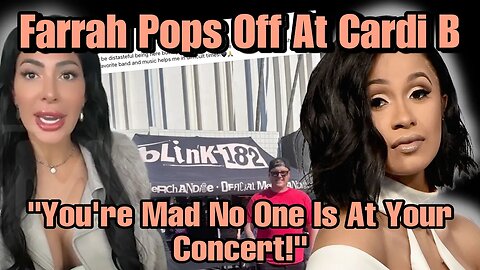 Farrah Abraham Calls Out Carbi B, "You Just Mad That No One Is Coming To Your Concerts"