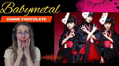 Gimme Gimme!! BABYMETAL REACTION- Gimme Chocolate