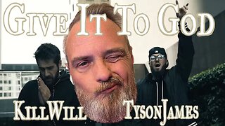 Tyson James Give It To God Ft KillWill Reaction