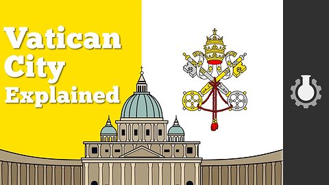 Vatican City Explained