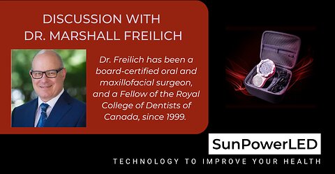 Red Light Therapy in Dentistry with Guest Dr. Marshall Freilich