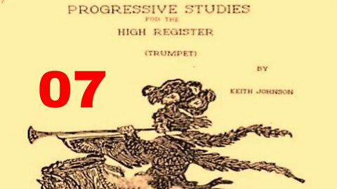 🎺🎺🎺 [TRUMPET RANGE] Trumpet Progressive Studies for the High Range - Exercise 07