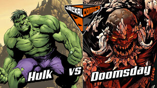 HULK Vs. DOOMSDAY - Comic Book Battles: Who Would Win In A Fight?