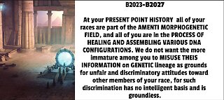 At your PRESENT POINT HISTORY all of your races are part of the AMENTI MORPHOGENETIC FIELD, and all