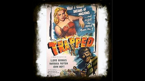Trapped 1949 | Vintage Mystery Movies | Film Noir | Crime Noir | Vintage Full Movies
