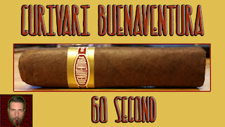60 SECOND CIGAR REVIEW - Curivari Buenaventura - Should I Smoke This