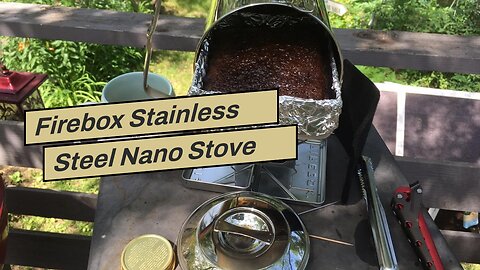 Firebox Stainless Steel Nano Stove G2 + X-Case Kit - Wood Burning/Multi Fuel - Folding Camp/Bus...
