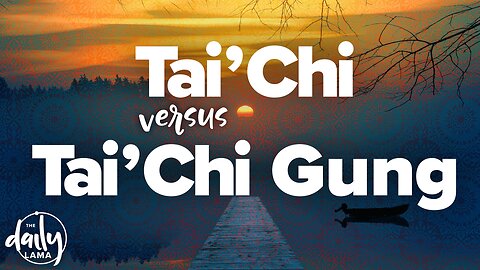 Tai Chi vs Tai Chi Gung