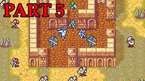 Let's Play - Fire Emblem: Blazing Sword part 5