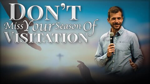 DTCC LIVE - Don’t Miss Your Season Of Visitation | Sunday Service