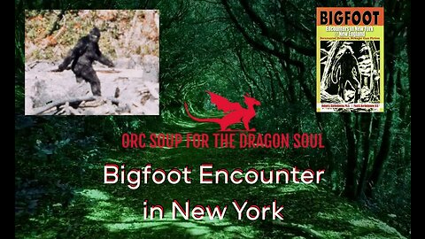 A Sasquatch encounter in New York.👀🐴👣 Stranger than Fiction